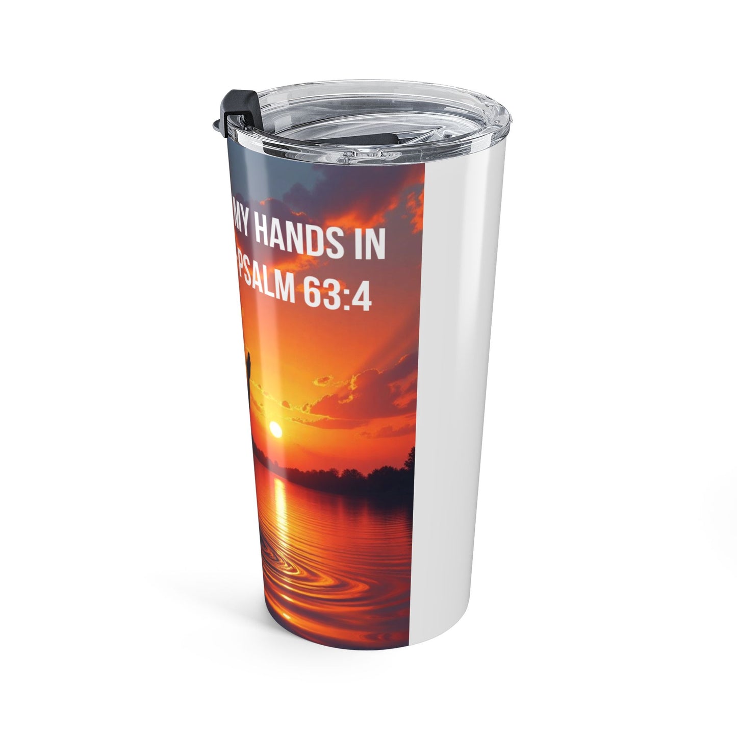 20oz Faith Tumbler — Psalm 63 Sunrise Worship Insulated Travel Cup