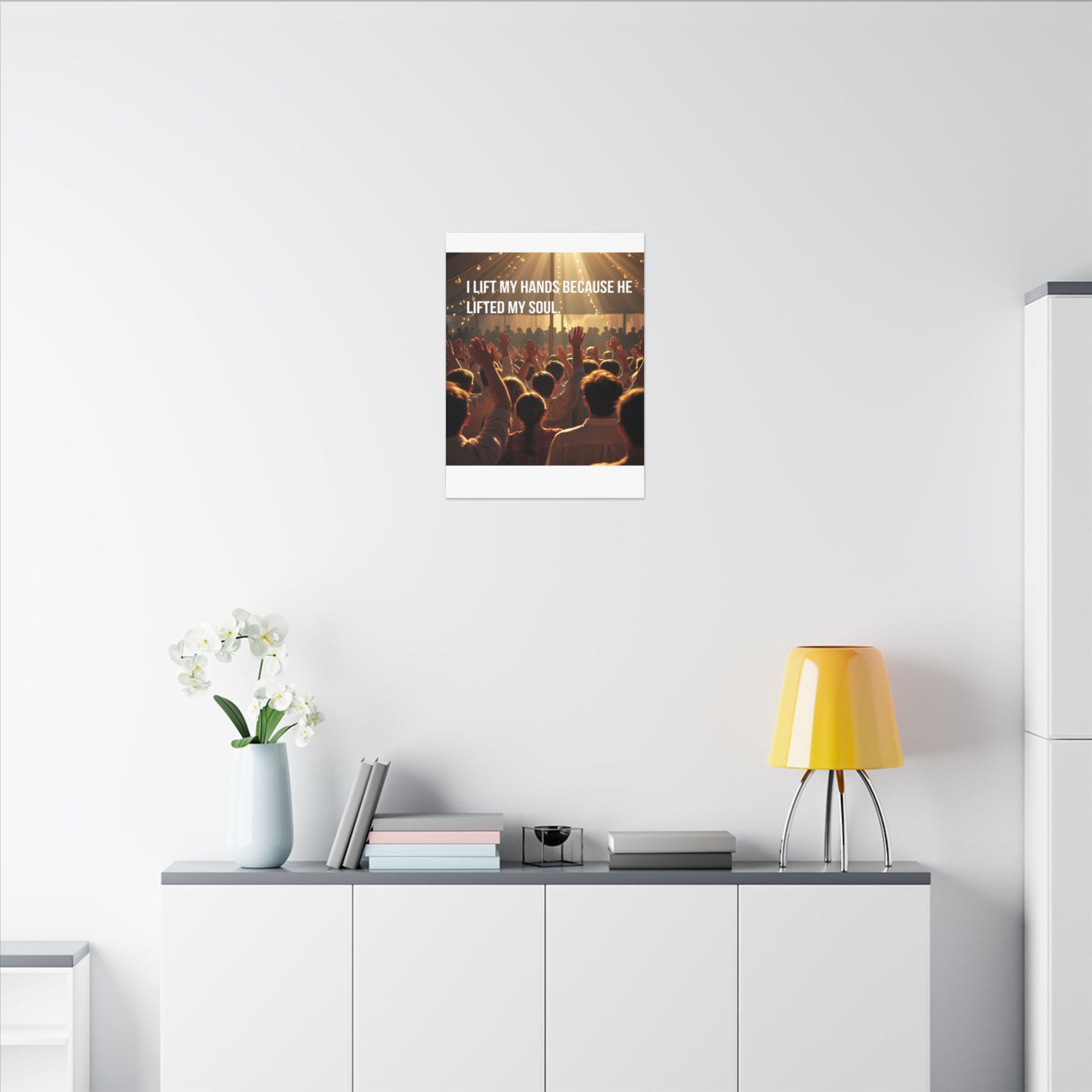 Worship Canvas Print — “I Lift My Hands Because He Lifted My Soul” Wall Art