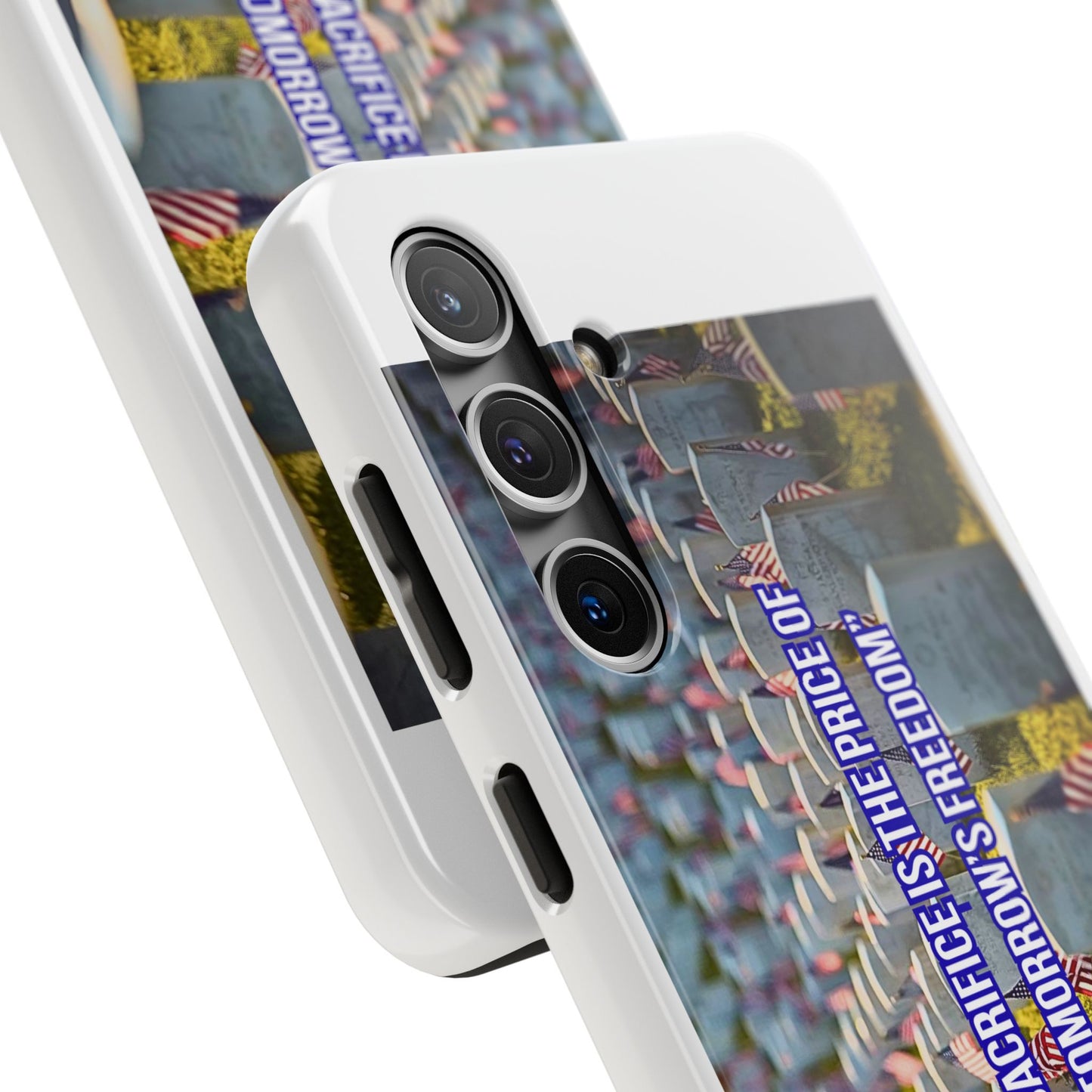 Veterans Memorial Tough Phone Case — "Their Sacrifices: The Price of Your Freedom" Patriotic Graveyard Design