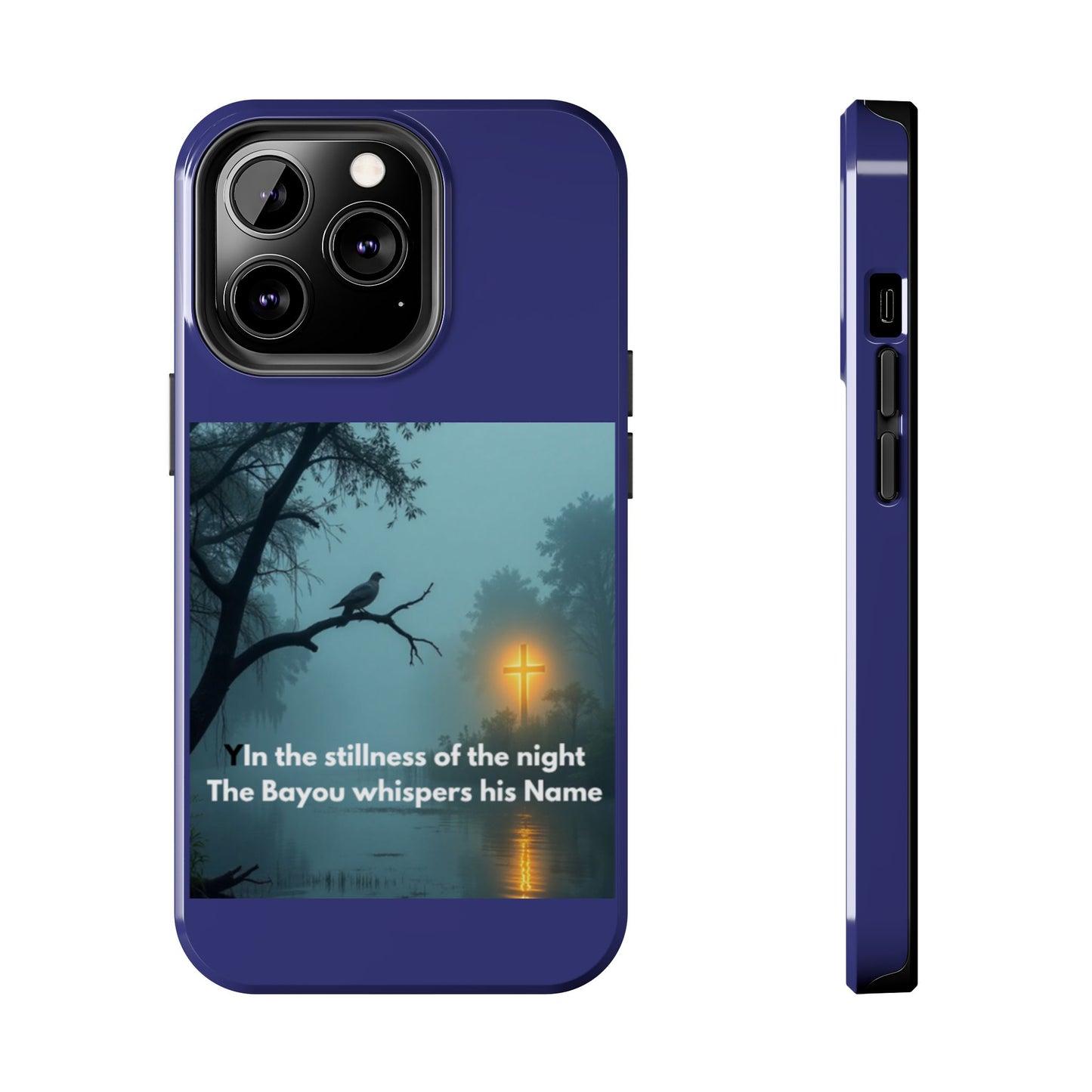 Tough Phone Case — 'In the stillness of the night the Bayou whispers his Name' Moody Bayou Cross Design