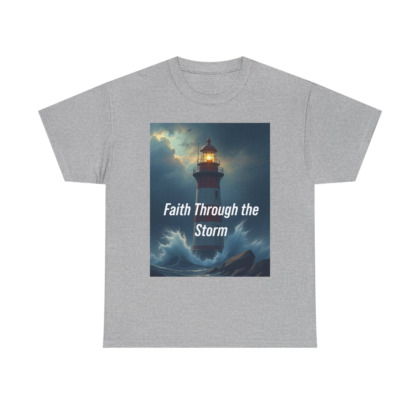 Faith Through the Storm T-Shirt