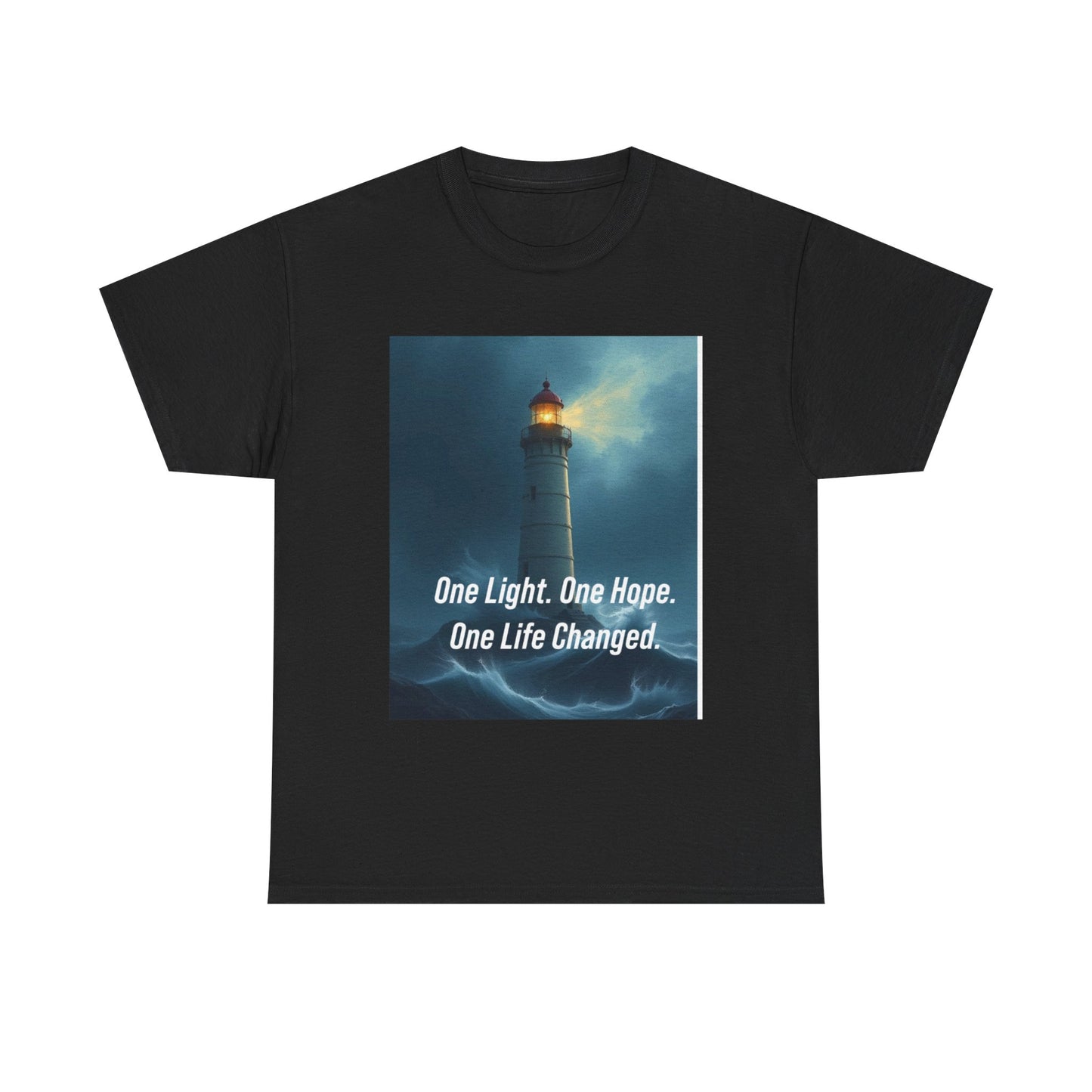 Lighthouse Tee — "One Light. One Hope. One Life Changed." Inspirational Graphic T-Shirt