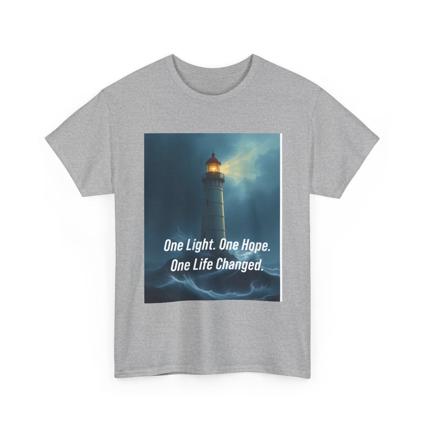 Lighthouse Tee — "One Light. One Hope. One Life Changed." Inspirational Graphic T-Shirt