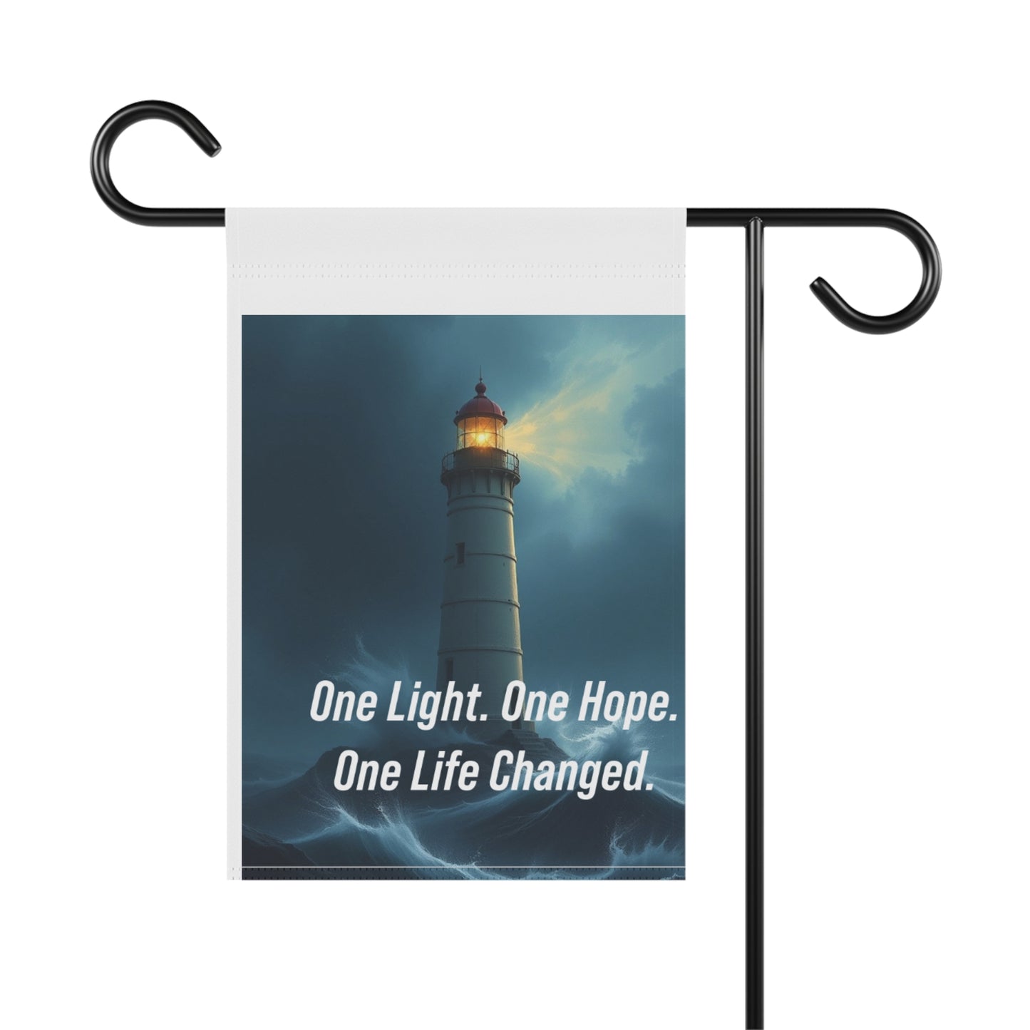 Lighthouse Garden Flag — "One Light. One Hope. One Life Changed." Inspirational Outdoor Banner