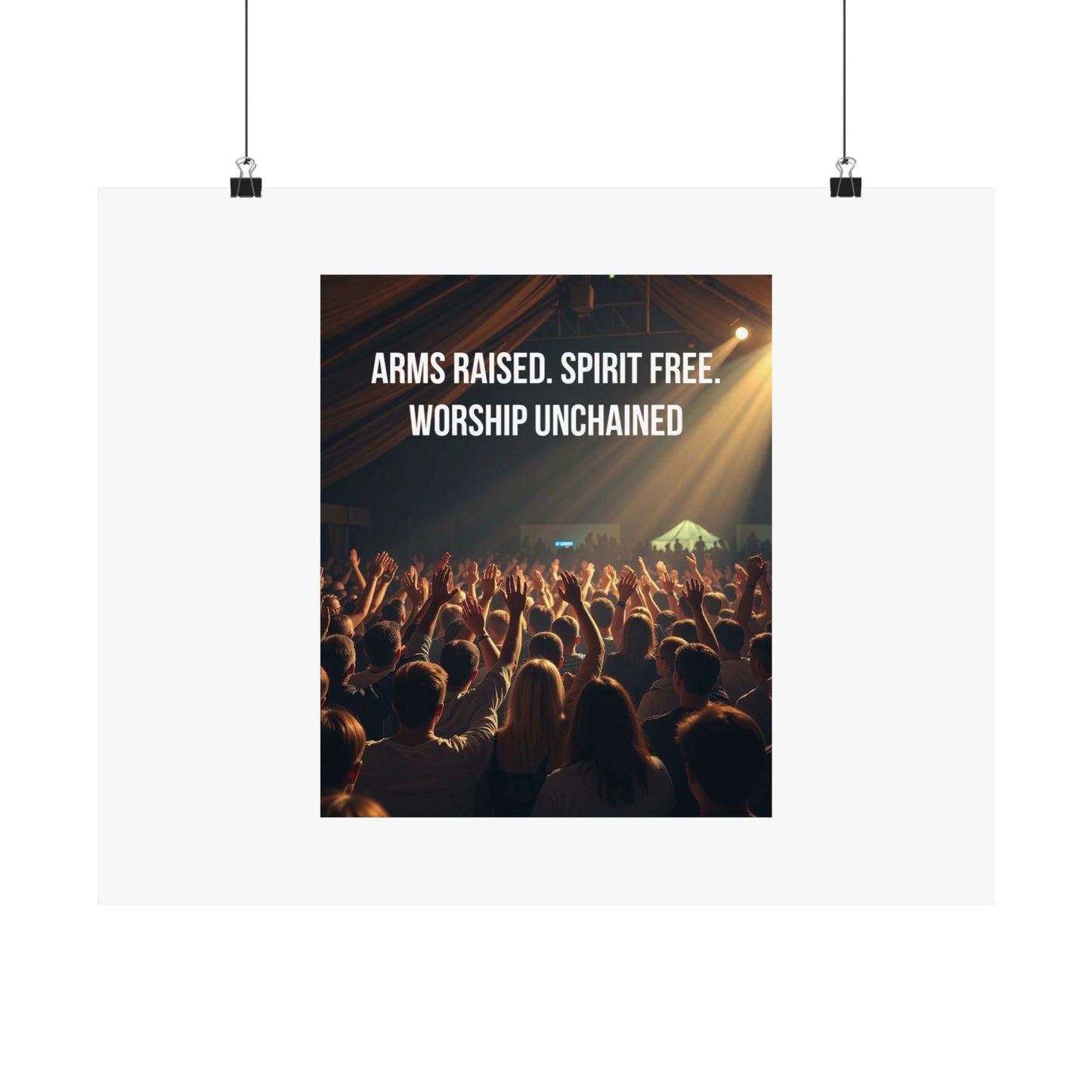 Worship Unchained Satin Poster — Concert Crowd with Lyrics “Arms Raised. Spirit Free.”