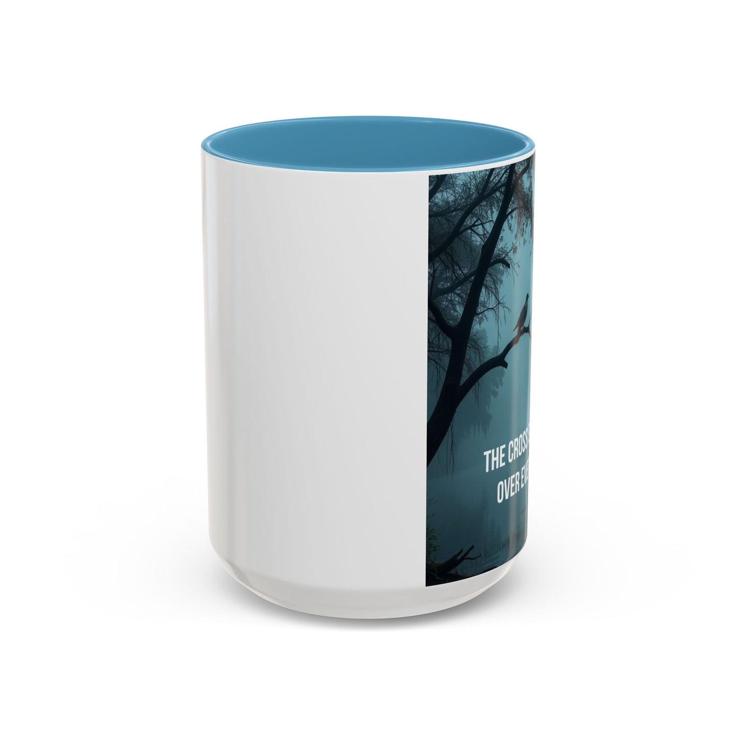 Religious Coffee Mug — "The Cross Stands Tall Over Every Storm" Accent Mug