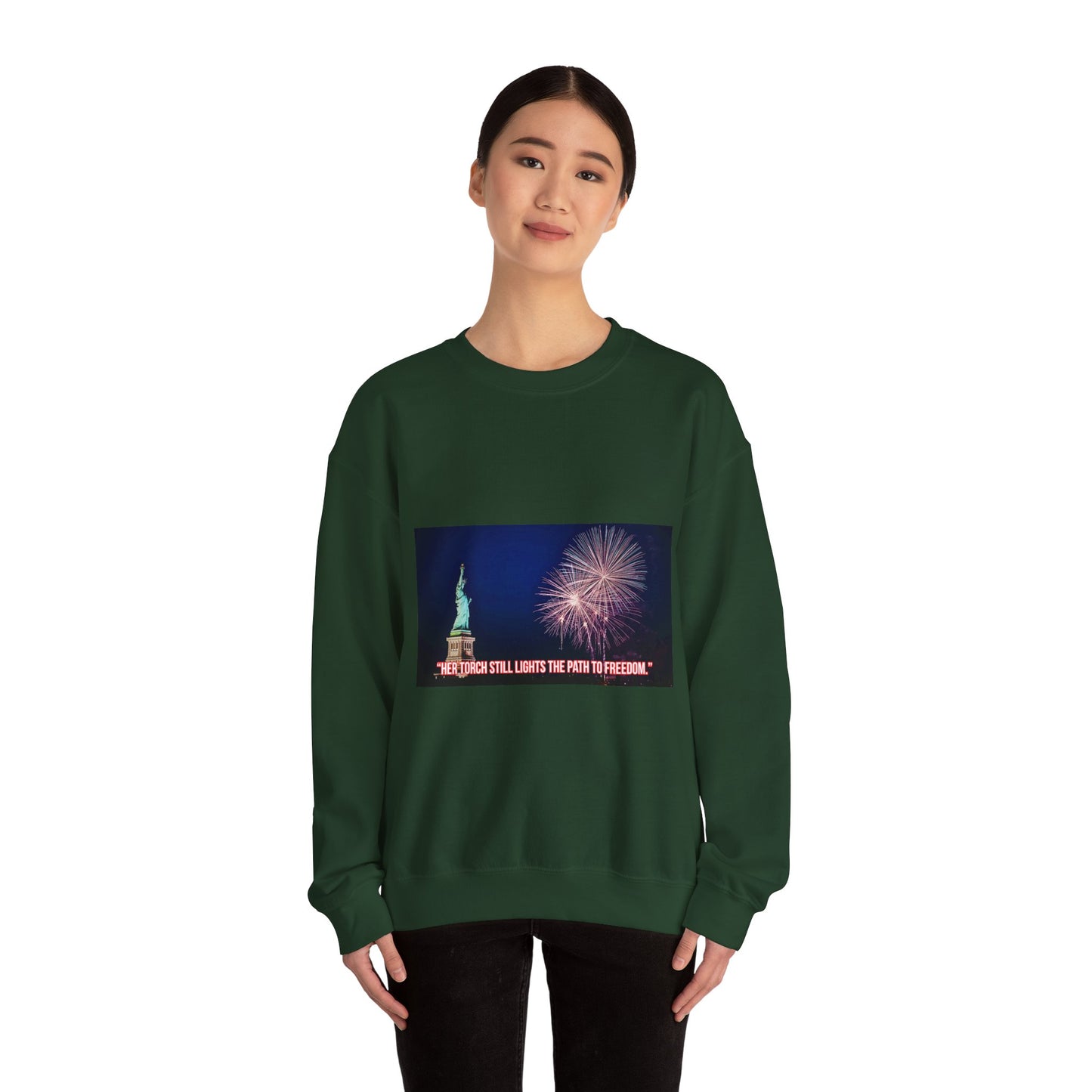 Liberty Night Crewneck Sweatshirt — Statue of Liberty Fireworks "Her Torch Still Lights the Path to Freedom"