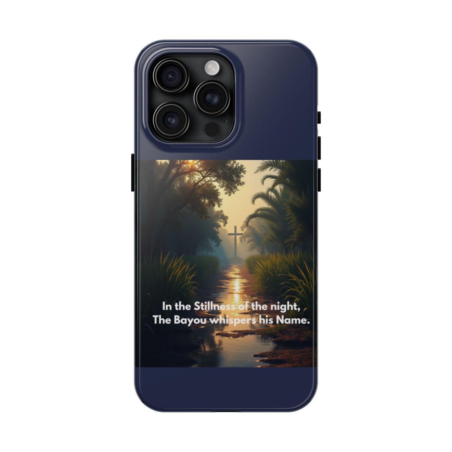 Bayou Cross Phone Case — "In the Stillness of the Night, The Bayou Whispers His Name"