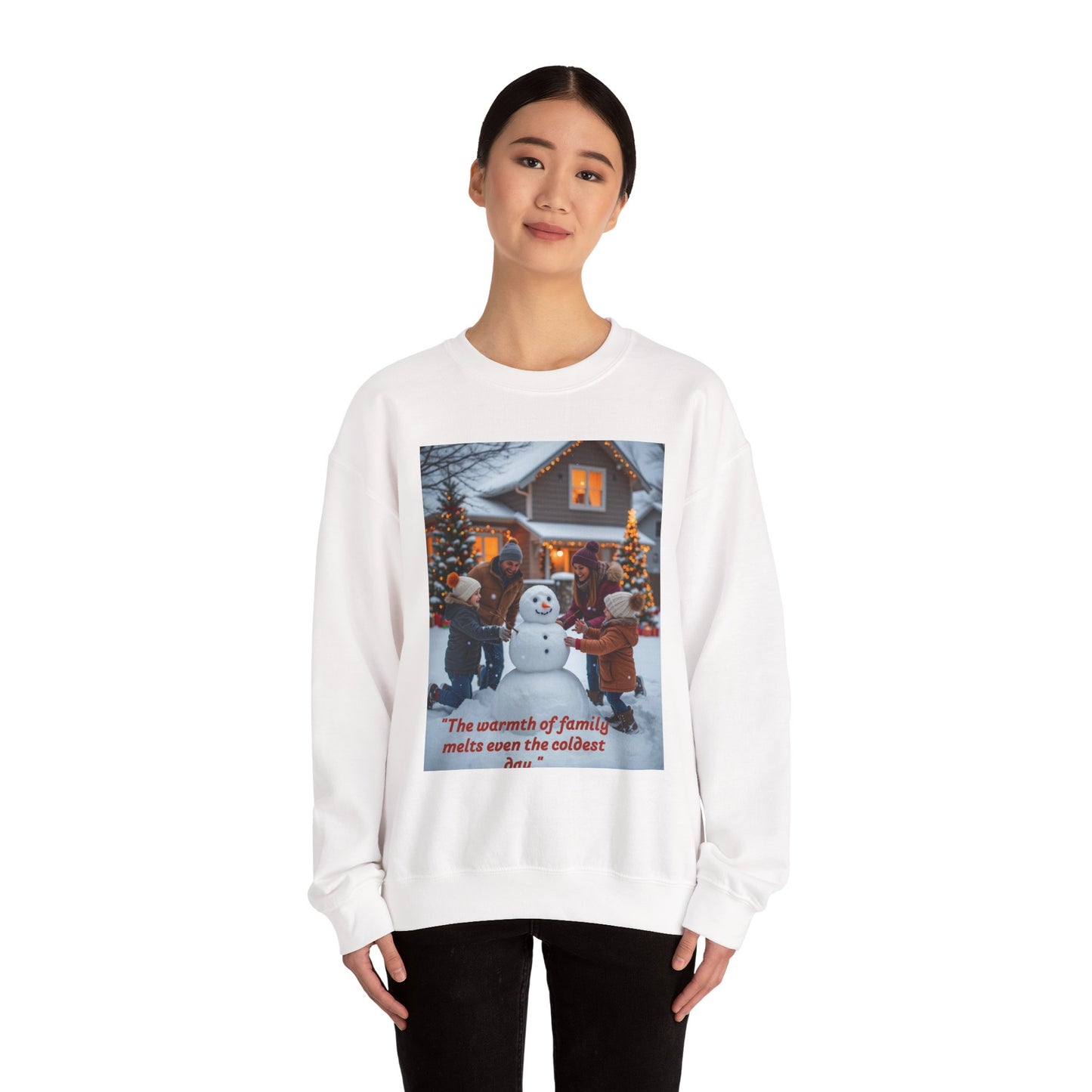 Cozy Holiday Sweatshirt with Family Quote, Winter Warmth Gift, Christmas Comfort Wear, Family Gathering Apparel, Cold Weather Essentials
