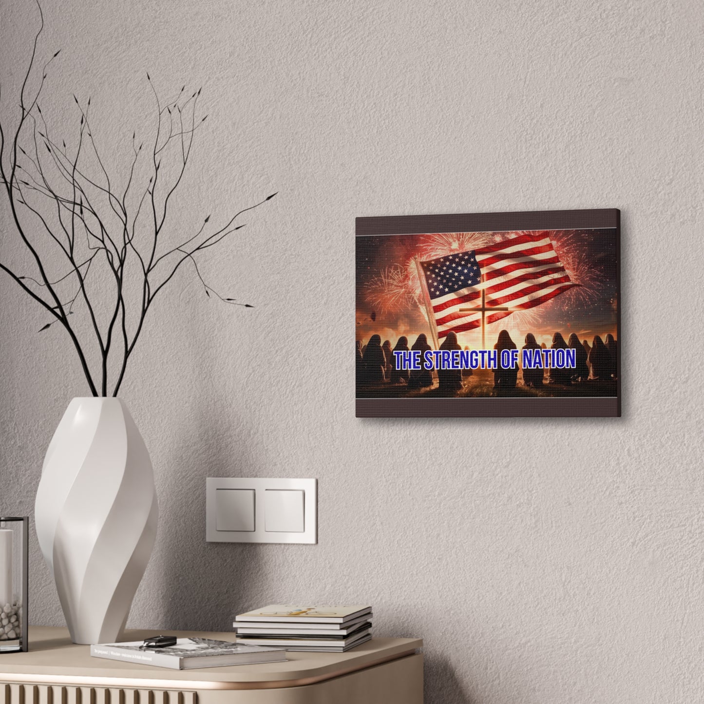 Patriotic Canvas Wall Art – “The Strength of Nation” American Flag with Fireworks