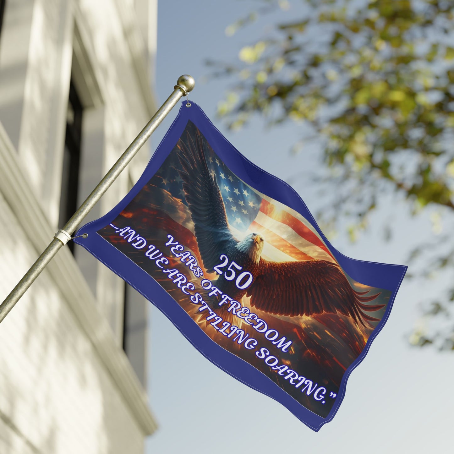 Patriotic Eagle Flag — "250 Years of Freedom and We Are Stilling Soaring" Double-Sided Garden Flag