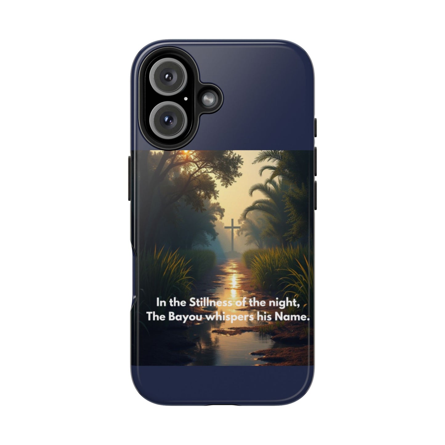 Bayou Cross Phone Case — "In the Stillness of the Night, The Bayou Whispers His Name"