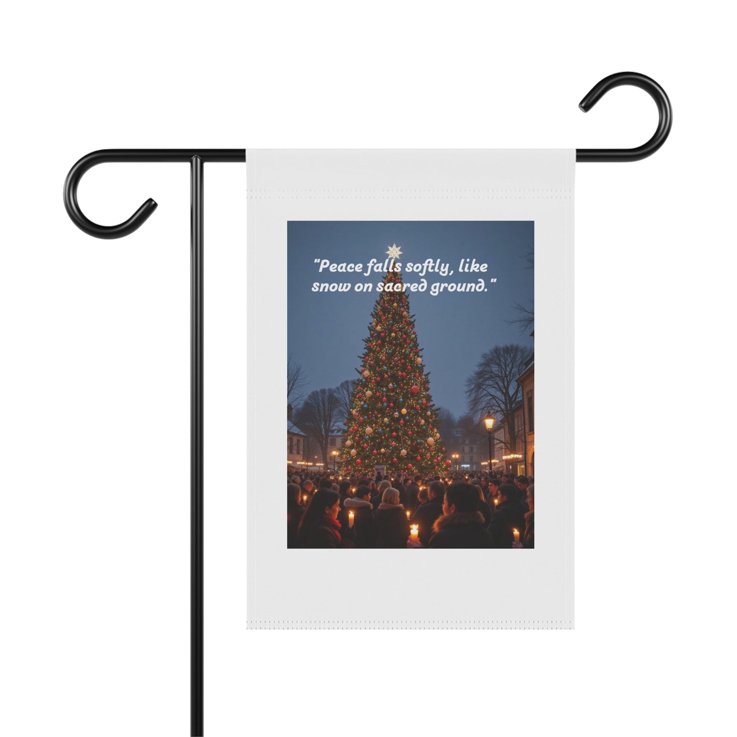 Peace falls softly like snow on sacred ground yard sign