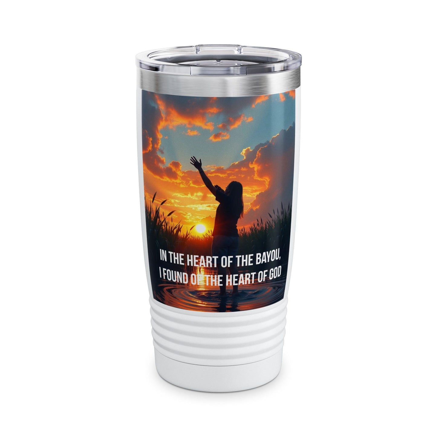 20oz Bayou Faith Tumbler – "In the Heart of the Bayou I Found On the Heart of God"