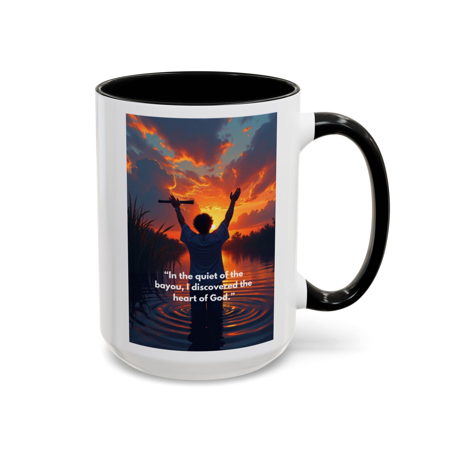 Coffee Mug - "In the Quiet of the Bayou I Discovered the Heart of God" Inspirational Accent Mug