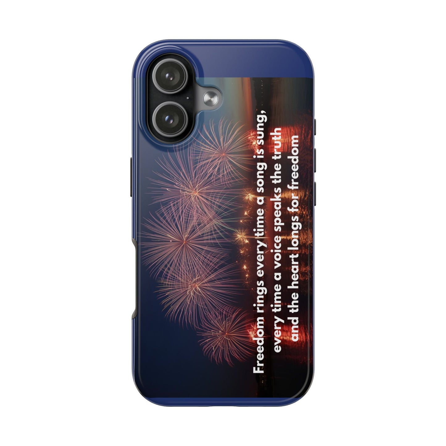 Fireworks Freedom Tough Phone Case — Patriotic 4th of July Quote Case