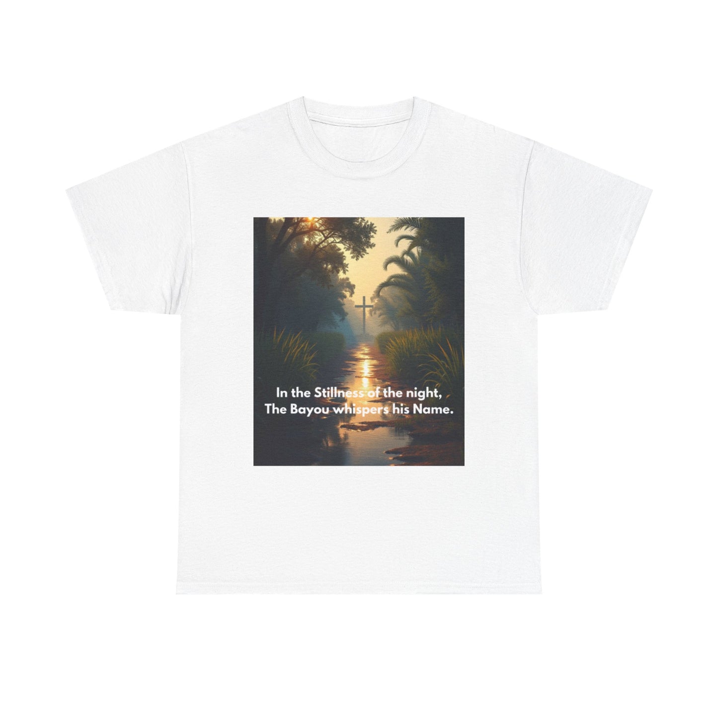 Bayou Night Scenic Tee — "In the Stillness of the night, The Bayou whispers his Name."