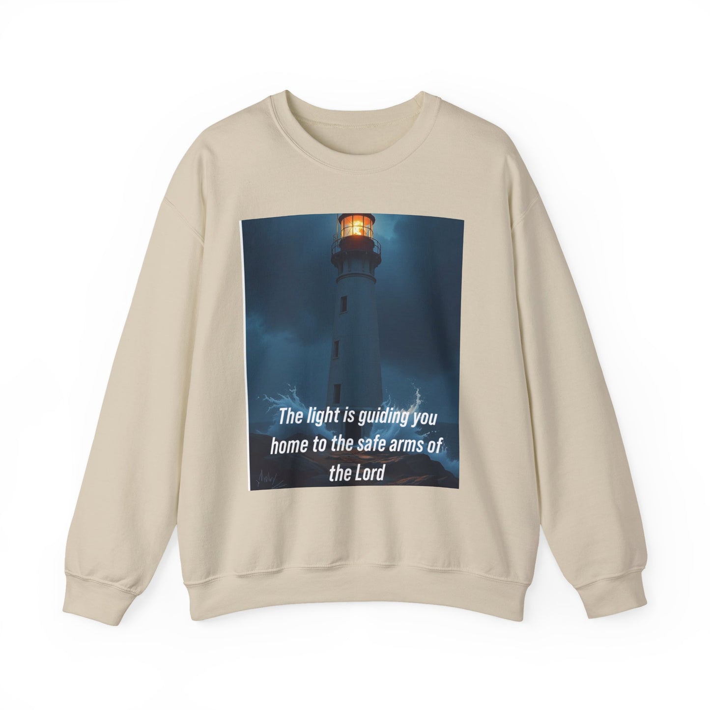 Faith Lighthouse Sweatshirt — "The light is guiding you home to the safe arms of the Lord"