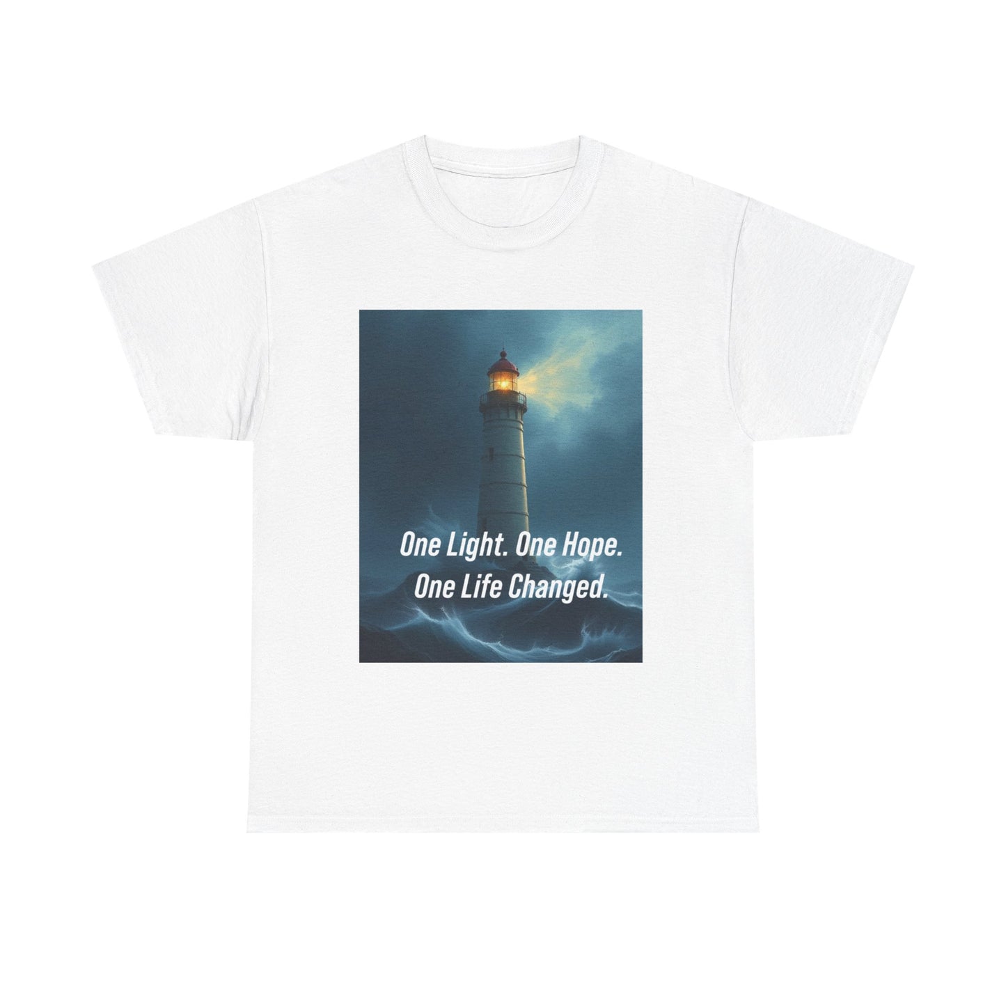 Lighthouse Tee — "One Light. One Hope. One Life Changed." Inspirational Graphic T-Shirt