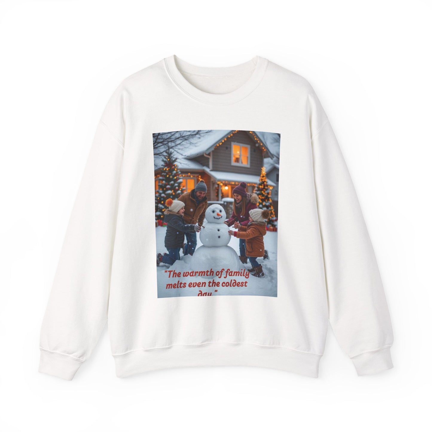 Cozy Holiday Sweatshirt with Family Quote, Winter Warmth Gift, Christmas Comfort Wear, Family Gathering Apparel, Cold Weather Essentials