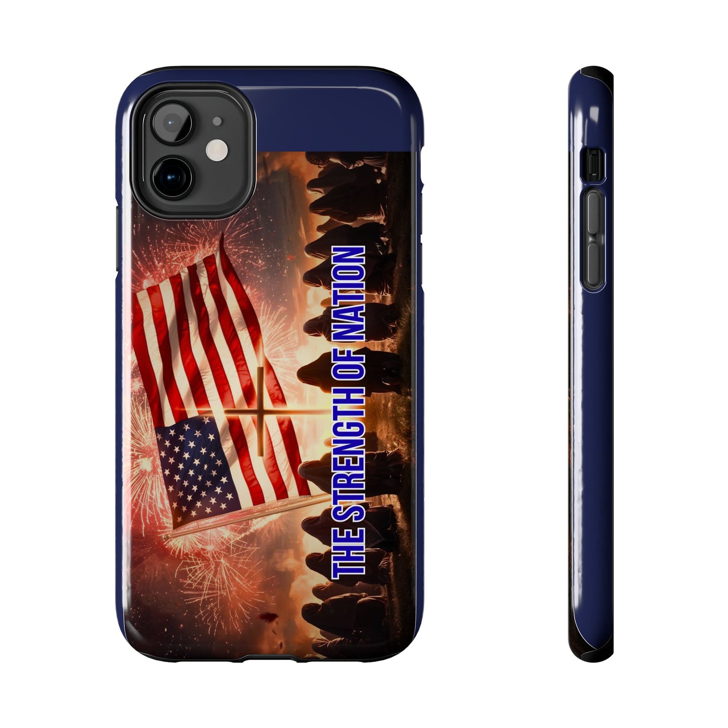 Patriotic 'The Strength of Nation' Tough Phone Case