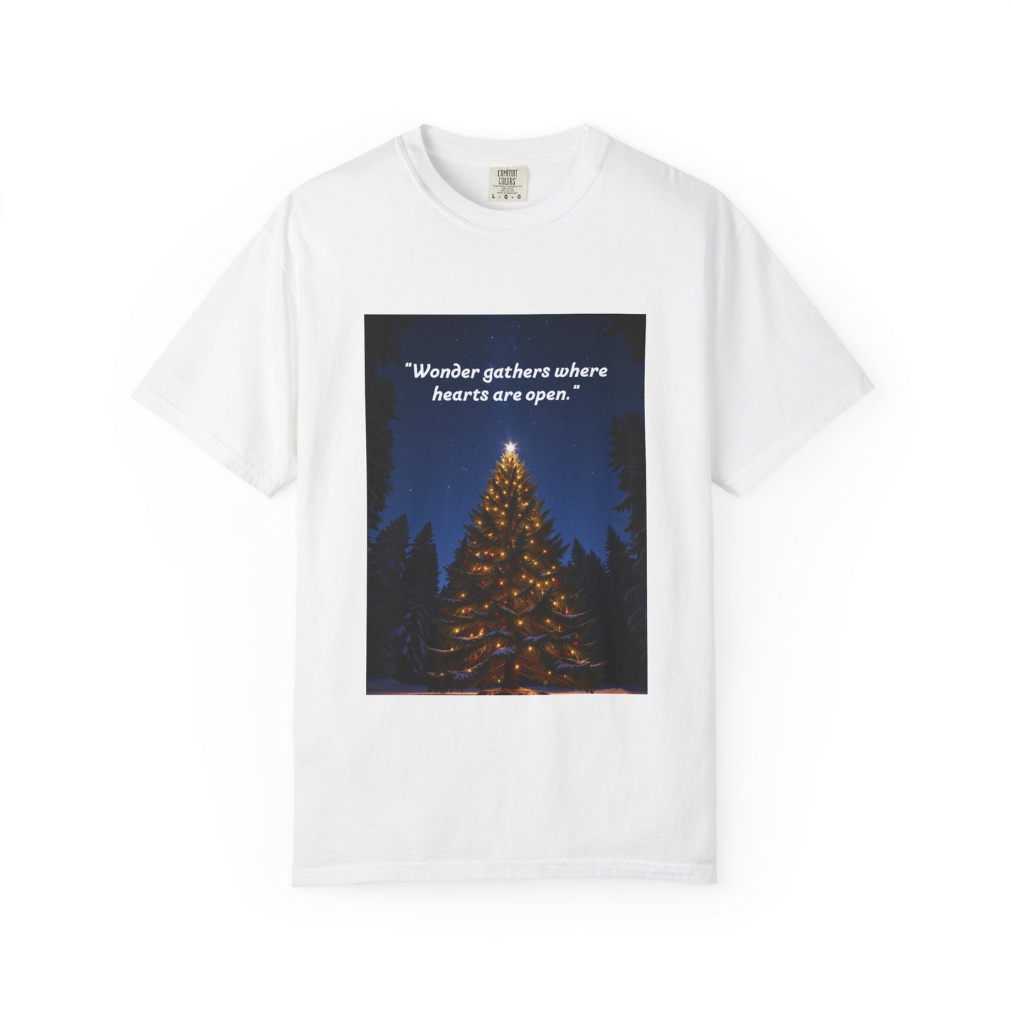 Garment-Dyed T-Shirt with Inspirational Quote, Cozy Christmas Tee, Casual Unisex Holiday Shirt, Gift for Friends and Family, Seasonal Wear