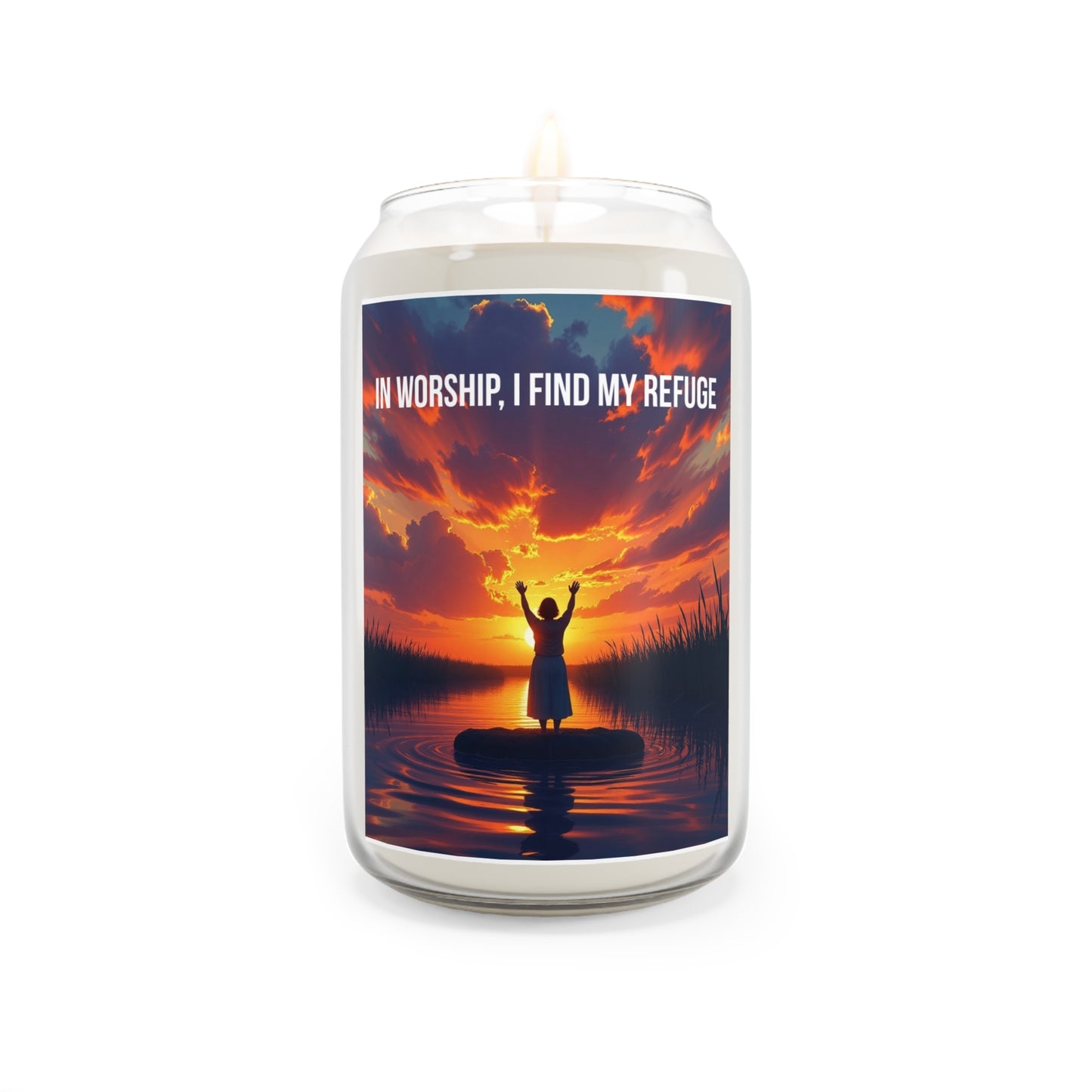 Inspirational Soy Candle — “In Worship, I Find My Refuge” 13.75oz